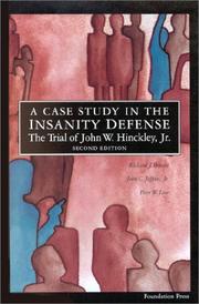 Cover of: Trial of John W. Hinckley, Jr. by Richard J. Bonnie, John C., Jr. Jeffries, Peter W. Low
