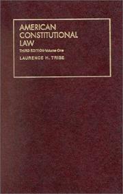 Cover of: American constitutional law by Laurence H. Tribe