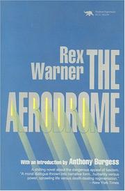 The aerodrome por Warner, Rex