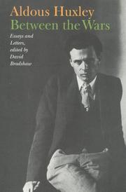 Cover of: Between the wars by Aldous Huxley