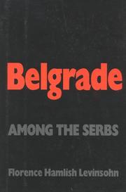 Cover of: Belgrade: among the Serbs
