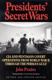Cover of: Presidents' secret wars by John Prados