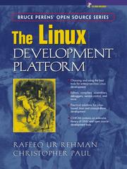 Cover of: The Linux Development Platform by Rafeeq Ur Rehman, Christopher Paul