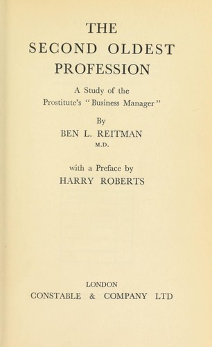 The second oldest profession by Ben L. Reitman