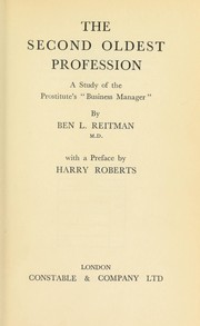 Cover of: The second oldest profession by Ben L. Reitman