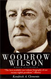 Cover of: Woodrow Wilson, world statesman