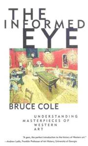 Cover of: The Informed Eye by Bruce Cole