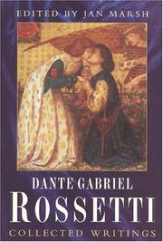 Cover of: Collected writings of Dante Gabriel Rossetti