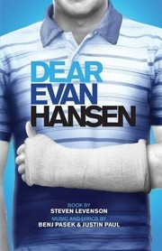 Dear Evan Hansen by Steven Levenson