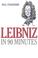Cover of: Leibniz in 90 Minutes