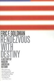 Rendezvous with destiny by Eric Frederick Goldman