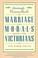 Cover of: Marriage and Morals Among the Victorians