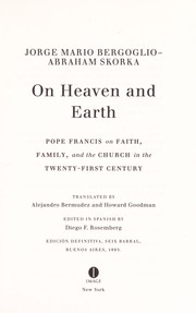 Cover of: On heaven and Earth | Francis, Pope