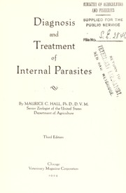 Cover of: Diagnosis and treatment of internal parasites | Maurice C. Hall