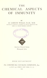 Cover of: The chemical aspects of immunity | Wells, Harry Gideon