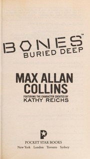 Cover of: Bones : buried deep by 