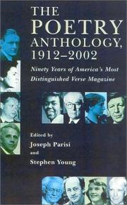 Cover of: The Poetry anthology, 1912-2002: ninety years of America's most distinguished verse magazine