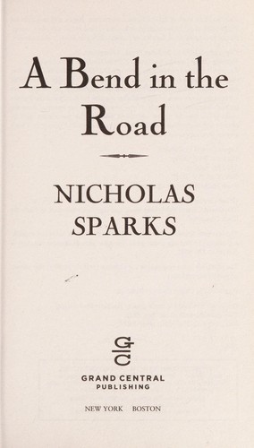 a bend in the road nicholas sparks