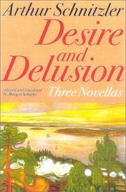 Cover of: Desire and Delusion by Arthur Schnitzler
