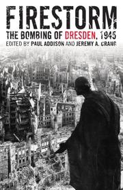 Cover of: Firestorm: The Bombing of Dresden, 1945