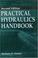 Cover of: Practical Hydraulics Handbook