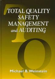 Cover of: Total quality safety management and auditing