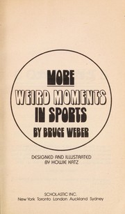 Cover of: More Weird Moments in Sports