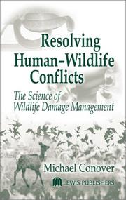 Cover of: Resolving Human-Wildlife Conflicts by Michael Conover