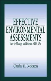 Cover of: Effective Environmental Assessments: How to Manage and Prepare NEPA EAs