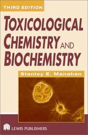 Cover of: Toxicological Chemistry and Biochemistry, Third Edition (Toxicological Chemistry & Biochemistry) by Stanley E. Manahan