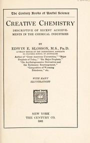 Cover of: Creative chemistry | Slosson, Edwin Emery