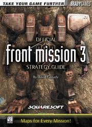 Cover of: Front Mission 3 Official Strategy Guide (Official Guide) by BradyGames