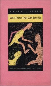 Cover of: One thing that can save us