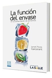 Cover of: La función del envase en la conservación de alimentos - 1. ed.