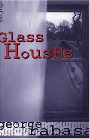 Cover of: Glass houses: stories