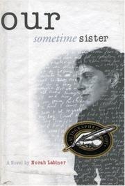 Our Sometime Sister by Norah Labiner