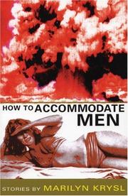 Cover of: How to accommodate men: stories