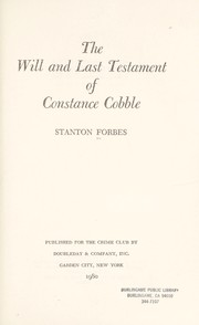 Cover of: The will and last testament of Constance Cobble | Stanton Forbes