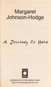 Cover of: A journey to here by Margaret Johnson-Hodge