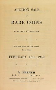 Cover of: Auction sale of rare coins | French, A. (Troy, N.Y.)