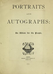 Cover of: Portraits and autographs: an album for the people.