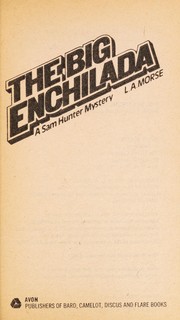 Cover of: The big enchilada | L. A. Morse