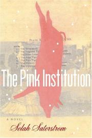Cover of: The Pink Institution by Selah Saterstrom