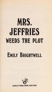 Cover of: Mrs. Jeffries weeds the plot