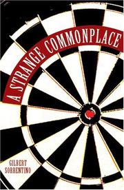 Cover of: A Strange Commonplace by Gilbert Sorrentino