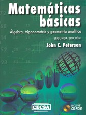 Cover of: Matemáticas básicas : álgebra, trigonometría y geometría analítica