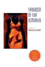 Cover of: Teahouse of the Almighty (National Poetry) by Patricia Smith