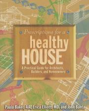 Cover of: Prescriptions for a healthy house