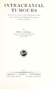 Cover of: Intracranial tumours by Harvey Cushing