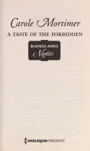 Cover of: A taste of the forbidden | Carole Mortimer